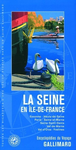 La Seine Guide Gallimard