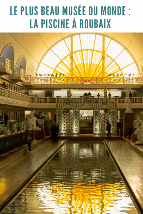 la piscine Roubaix musée